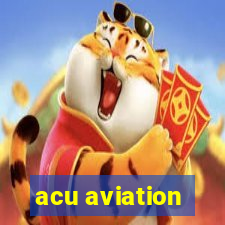 acu aviation